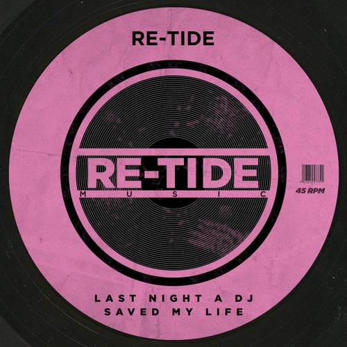 Re-Tide - Last Night A Dj Saved My Life [RTM063]
